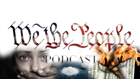 Episode 20 - Lefts Obsession with Kids, Fentanyl, and Destroying the Dollar