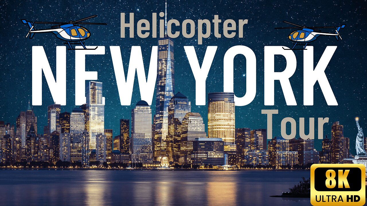 New York City Manhattan Helicopter Tour 2023_8k ULTRA HD