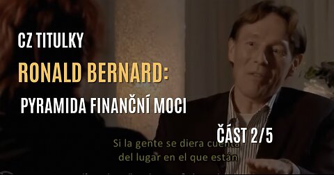 Ronald Bernard: Pyramida finanční moci (část 2/5) - CZ TITULKY