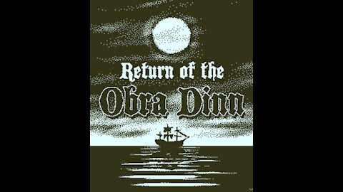 Return of the Obra Din Part 4