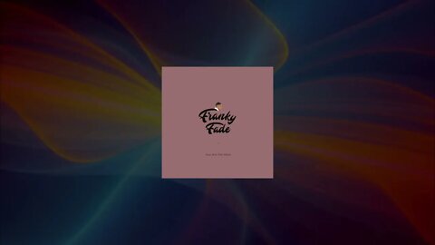 Franky Fade - You Are The Most (Instrumental Version)
