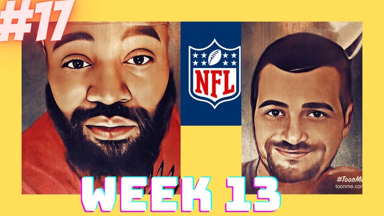 NFL week 13 picks and Bold Top 7. episode #17