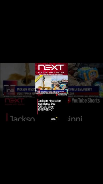 Jackson Mississippi Residents Sue Officals Over EMERGENCY #shorts