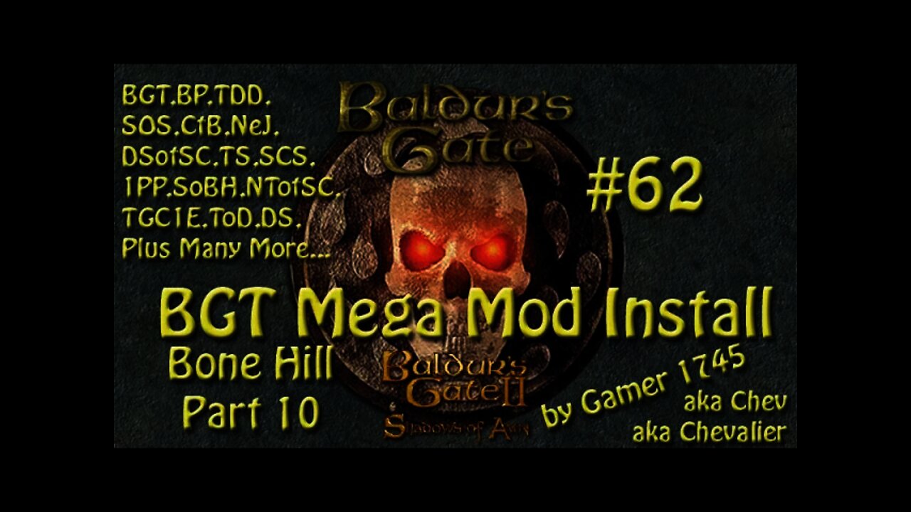 Let's Play Baldur's Gate Trilogy Mega Mod Part 62 - The Secret of Bone Hill