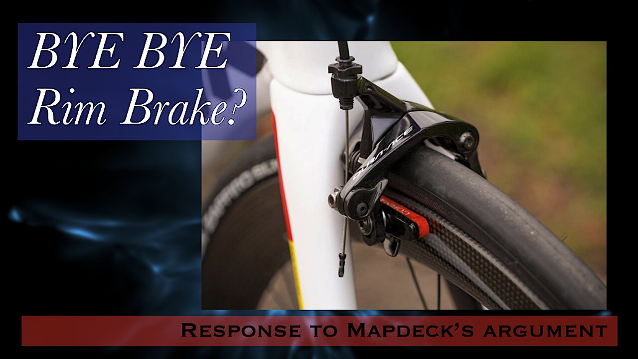 Moving on from Rim Brake, response video to Mapdeck cycles video