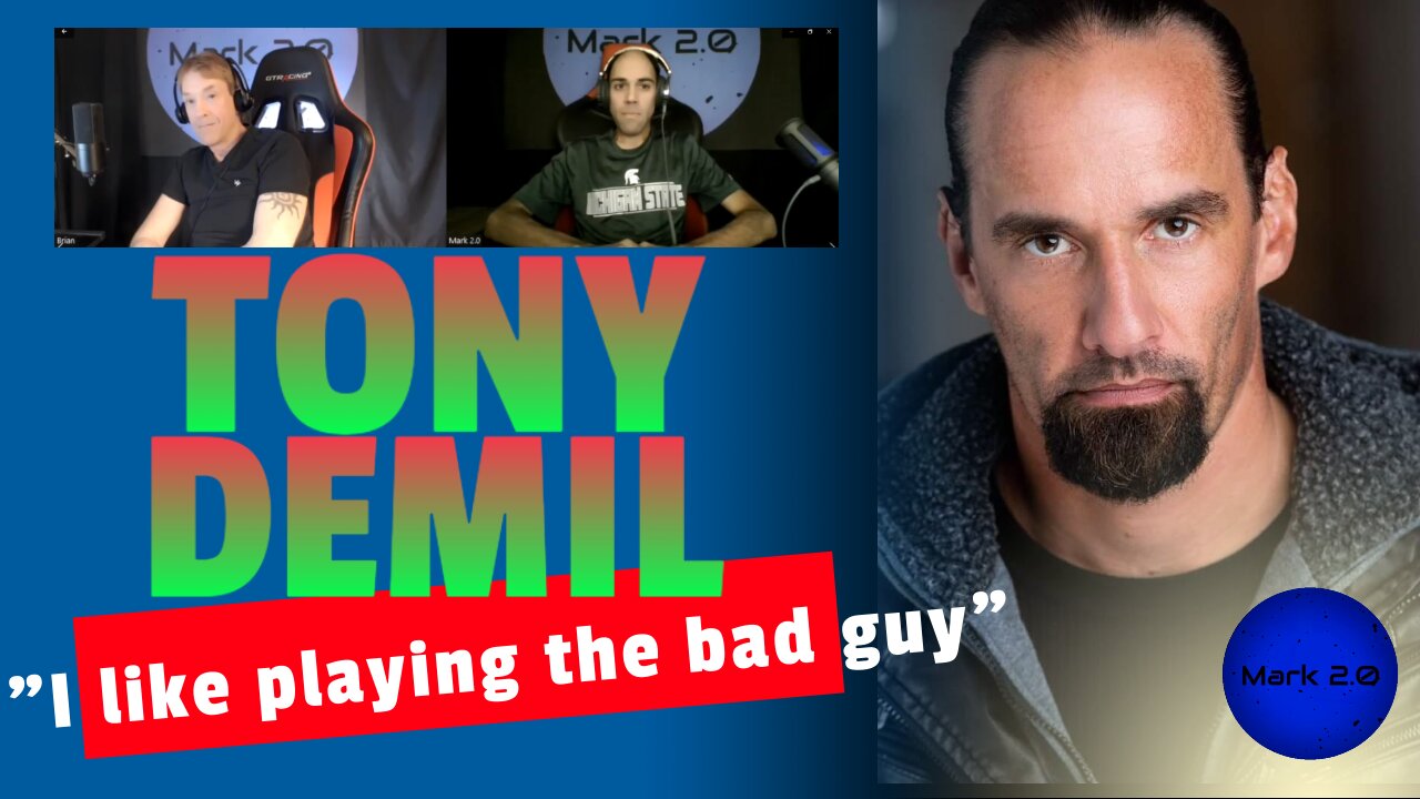 Tony DeMil Acting's Nicest Bad Guy