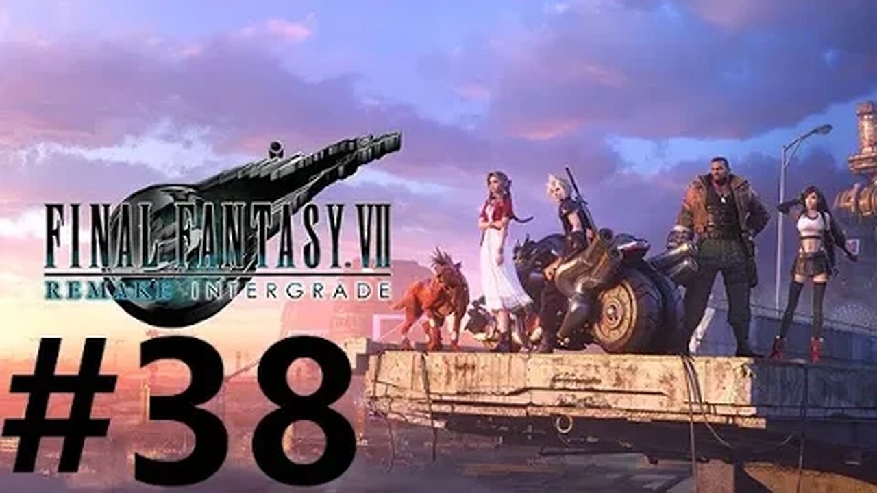 Final Fantasy 7 Remake Intergrade Play Through Part 38