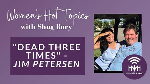 "DEAD THREE TIMES" - Shug Bury & Jim Petersen - Women's Hot Topics