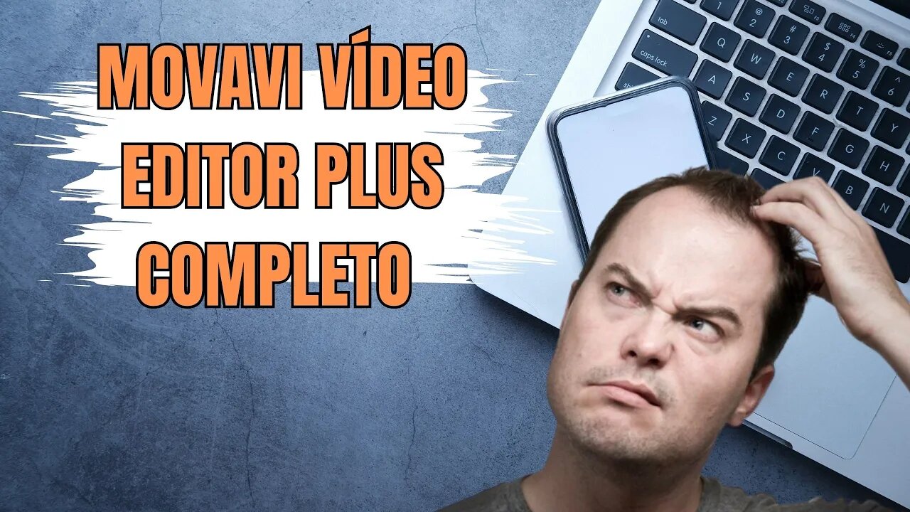 MOVAVI VIDEO EDITOR PLUS COMPLETO