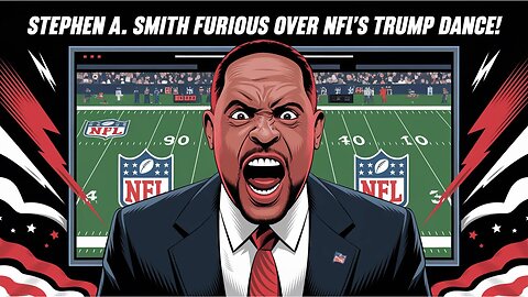 FURIOUS Stephen A. Smith SLAMS NFL Over Trump Dance Controversy!