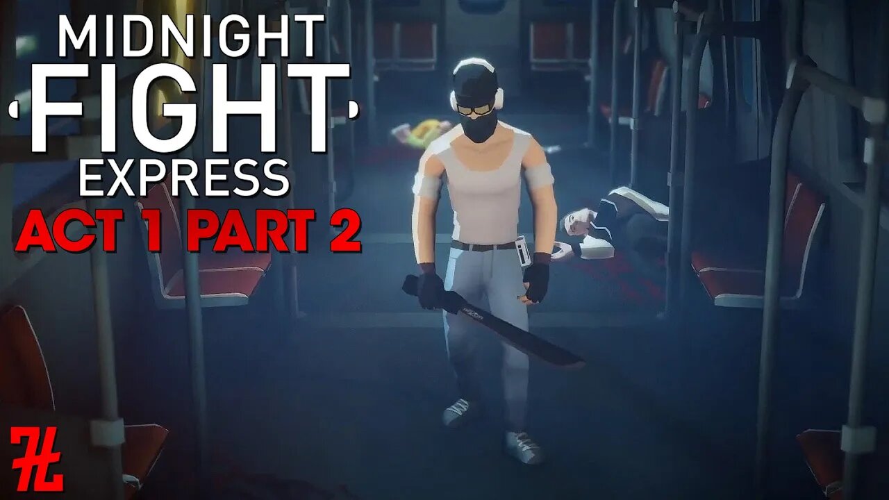 Midnight Fight Express Act 1 Part 2
