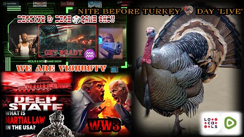 Special Thanksgiving "LIVESTREAM" The World Is In WAR By The DeepState... #VishusTv 📺