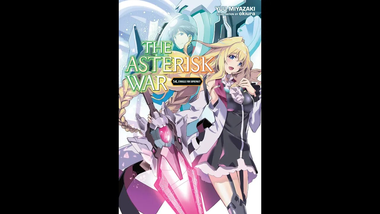 The Asterisk War Volume 14