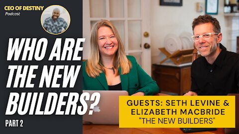 Who are the New Builders? Part 2