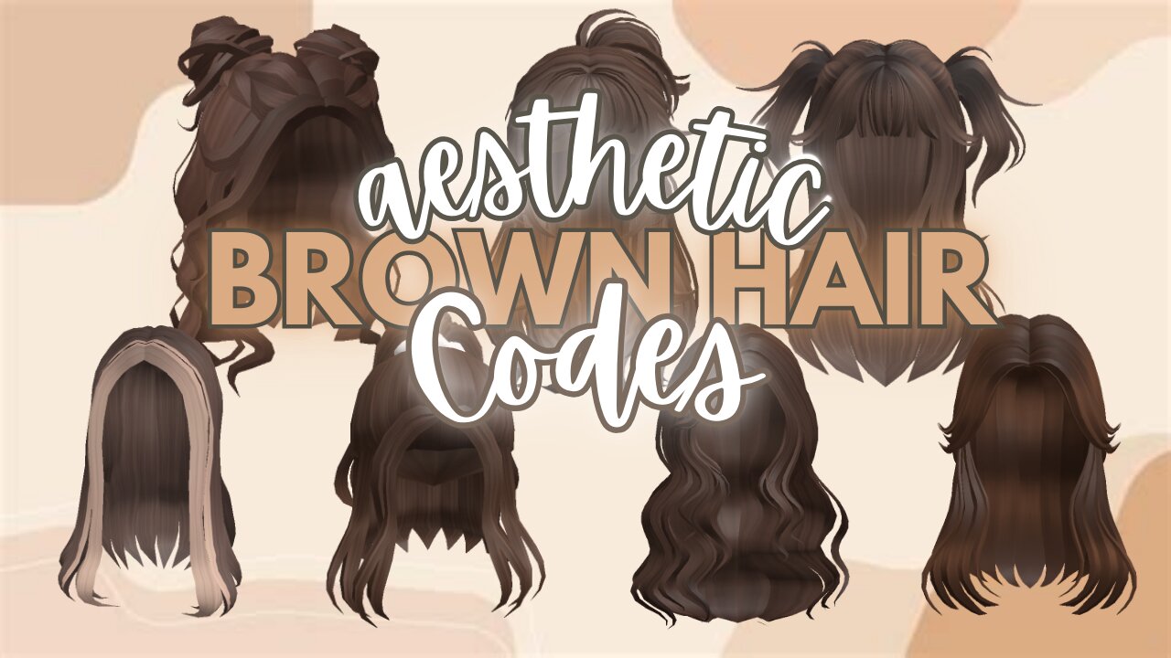 Roblox brown hair Codes