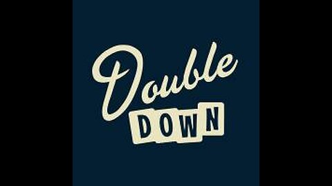 Double Down