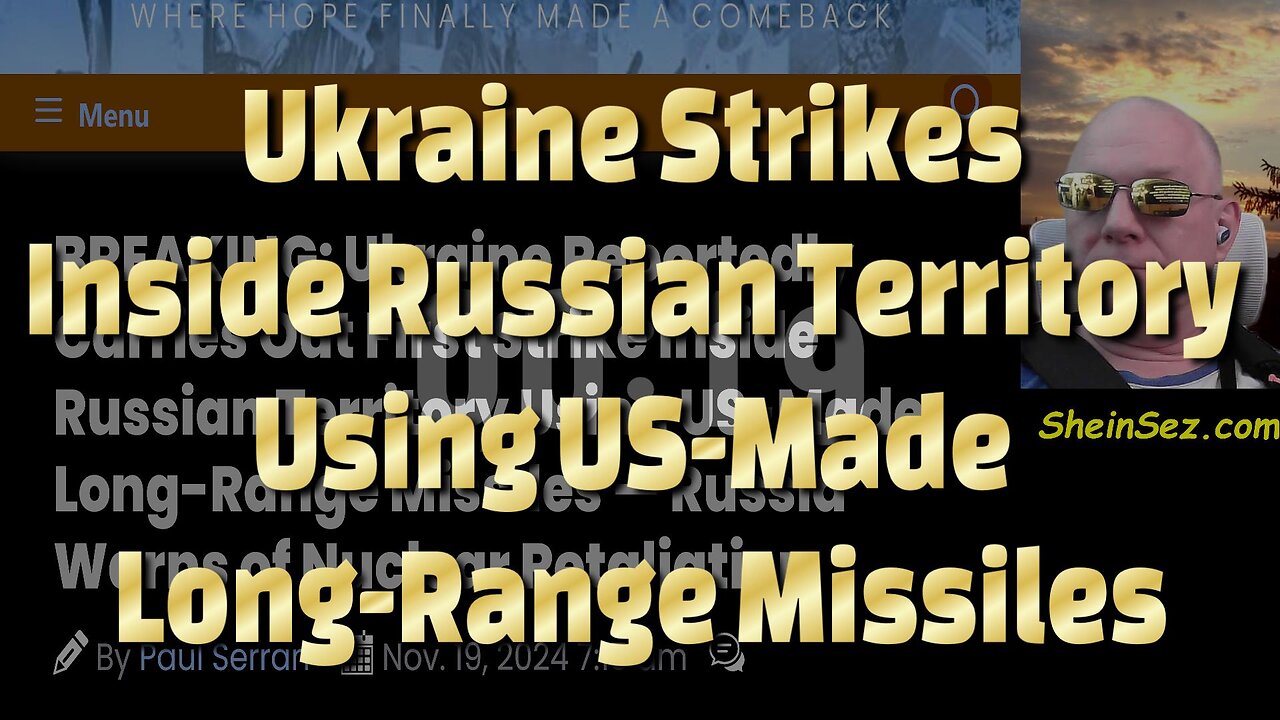 Ukraine Strikes Inside Russian Territory Using US-Made Long-Range Missiles-716