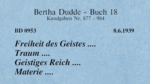 BD 0953 - FREIHEIT DES GEISTES .... TRAUM .... GEISTIGES REICH .... MATERIE ....