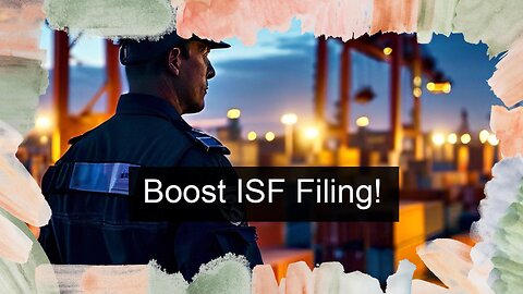 Unlock the Benefits: How EDI Integration Revolutionizes ISF Filing