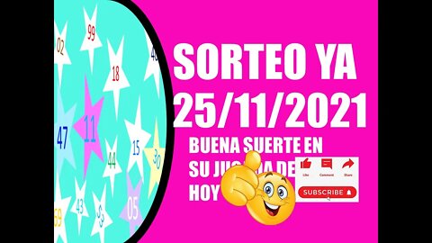 SORTEO YA NUMERO PROBABLE 25 NOVIEMBRE 2021