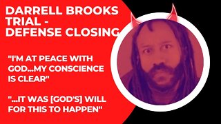 Darrell Brooks Shocking Closing Arguments