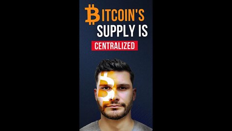 Proof that Bitcoin's supply is centralized