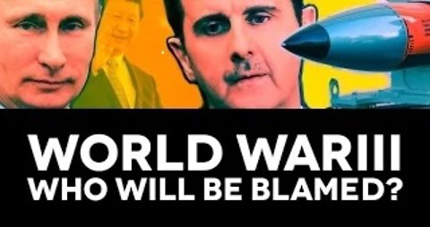 World War III: Who Will Be Blamed?