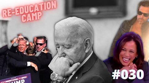 BIDEN DROPS OUT! KAMALA TO CHOOSE HUNTER AS VP? - ReEducation Camp - EP030