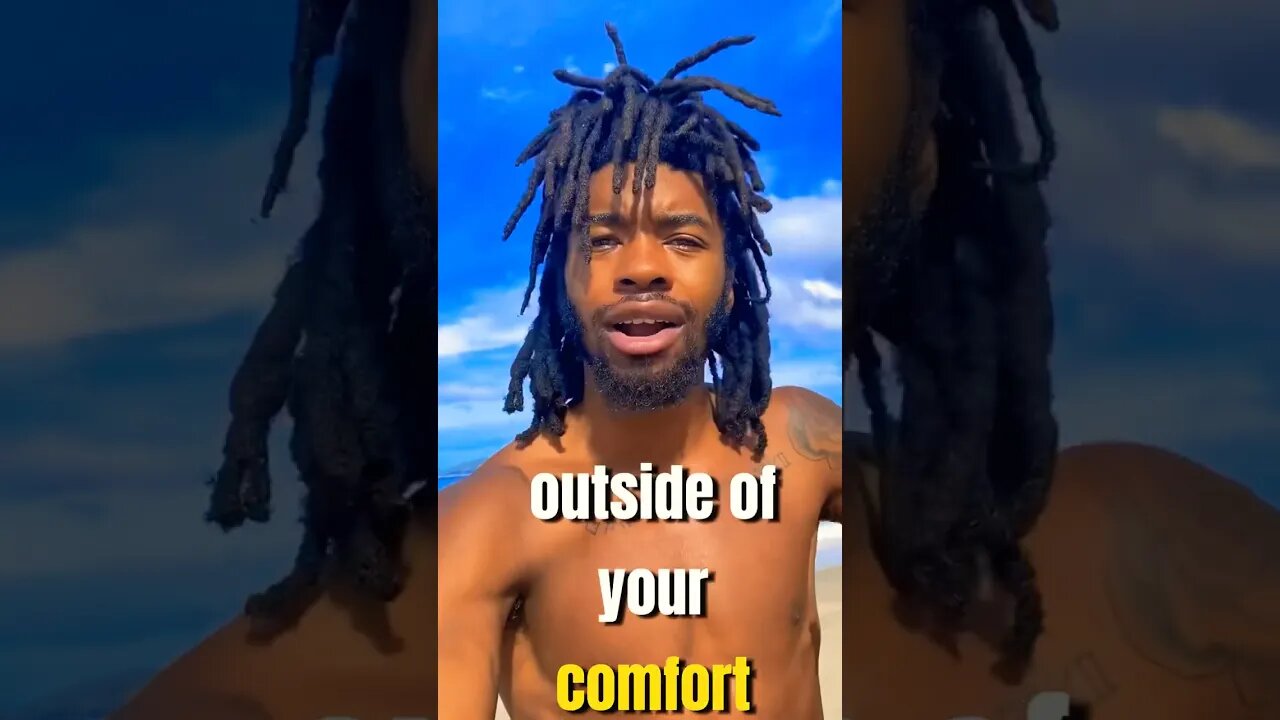 Get Out Of Your Comfort Zone !