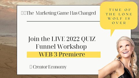 Join the LIVE 2022 QUIZ Funnel Workshop WEB 3 Premiere