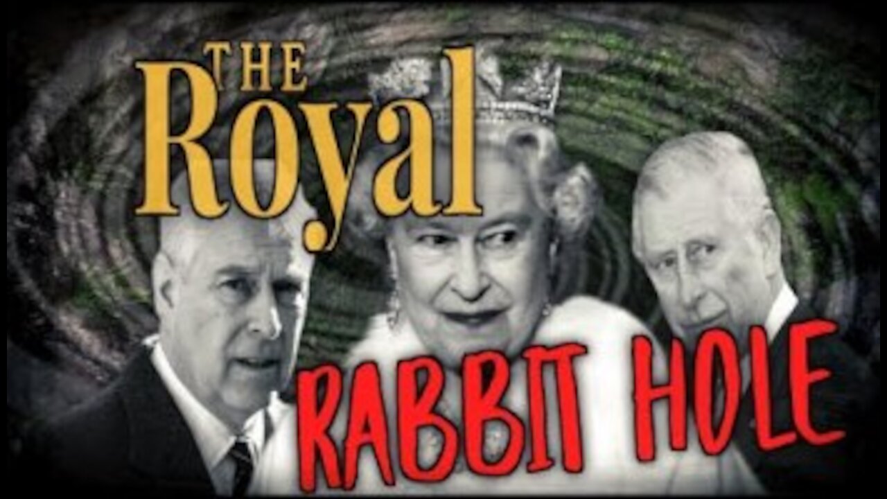 The Royal Rabbit Hole - Human Trafficking And Satanism