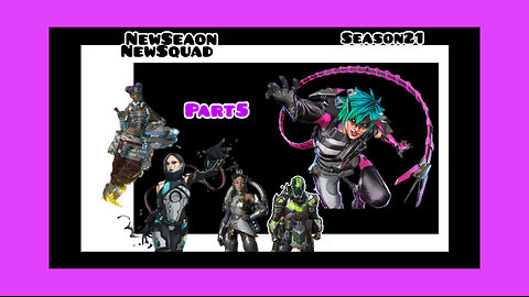 NewSeason NewSquad part 5