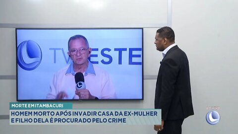 Baleado em Itambacuri: Homem alvejado após invadir casa da Ex-mulher Filho dela é suspeito do Crime