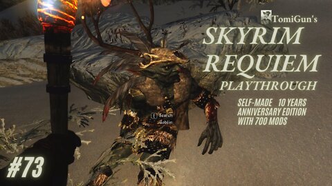 Skyrim Requiem #73: Killed Some Big Nosed Goblins On The Way to Windhelm