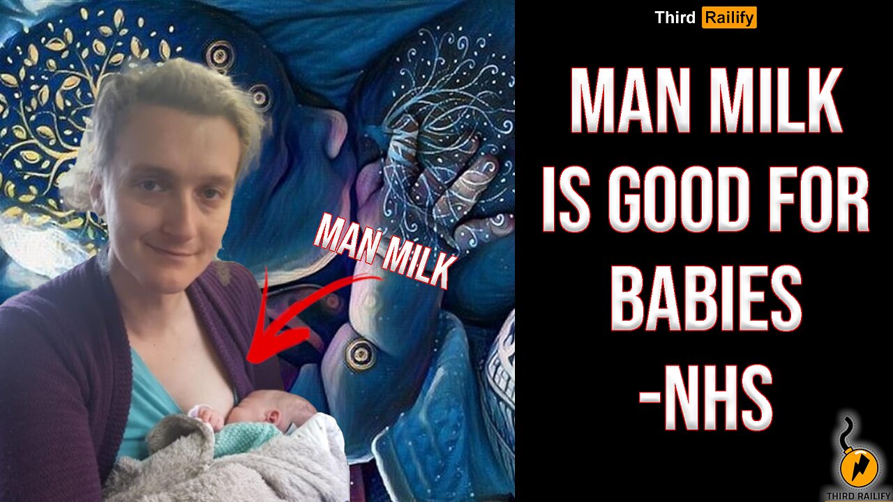 Hospitals say hormone-filled milk from trans women, born male, is as good for baby as the real thing