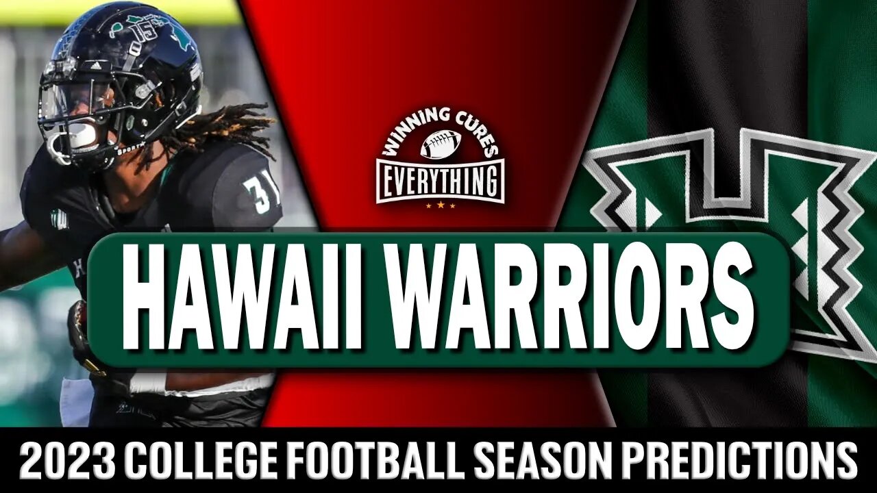 Hawaii Rainbow Warriors 2023 College Football Season Predictions