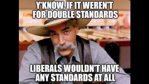 Leftist Double Standards (Part 1)
