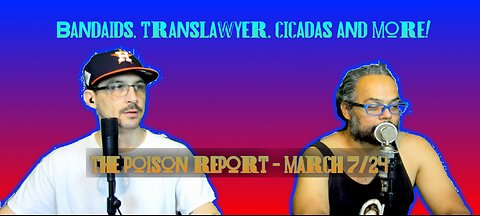 Bandaids, TransLawyer, Cicadas and More!