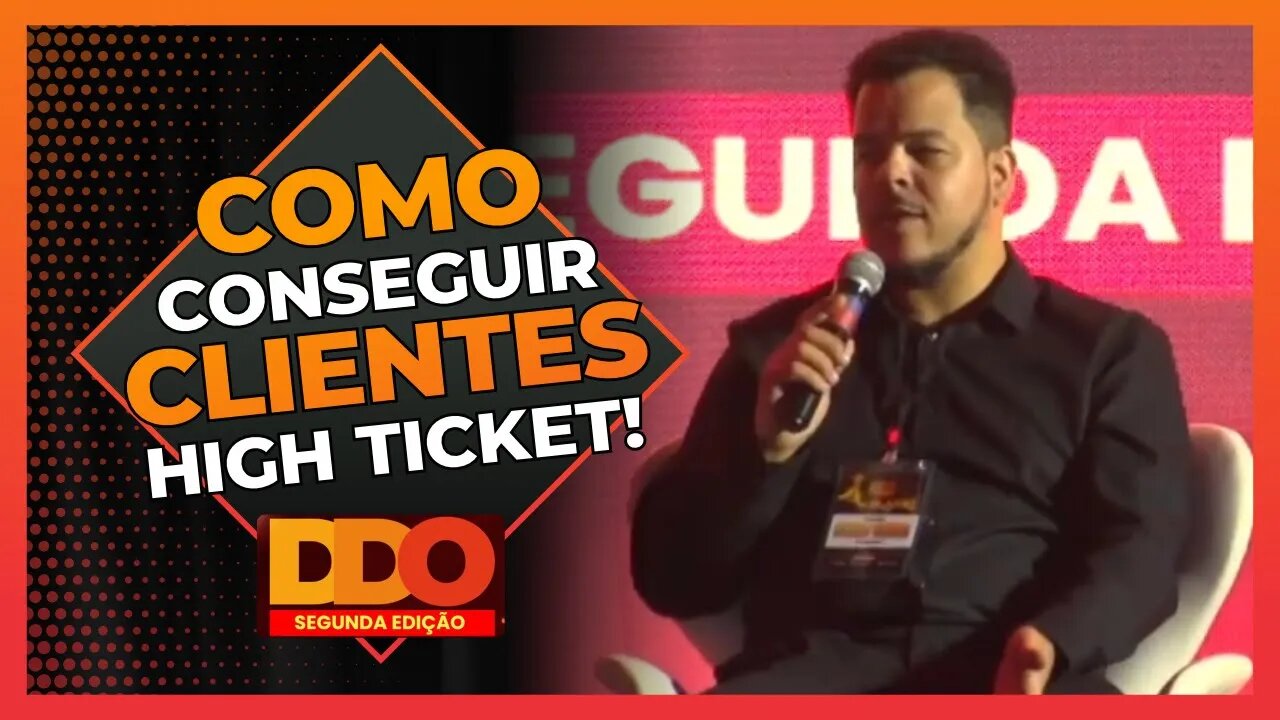 Como CONSEGUIR clientes HIGH TICKET - DDO RJ
