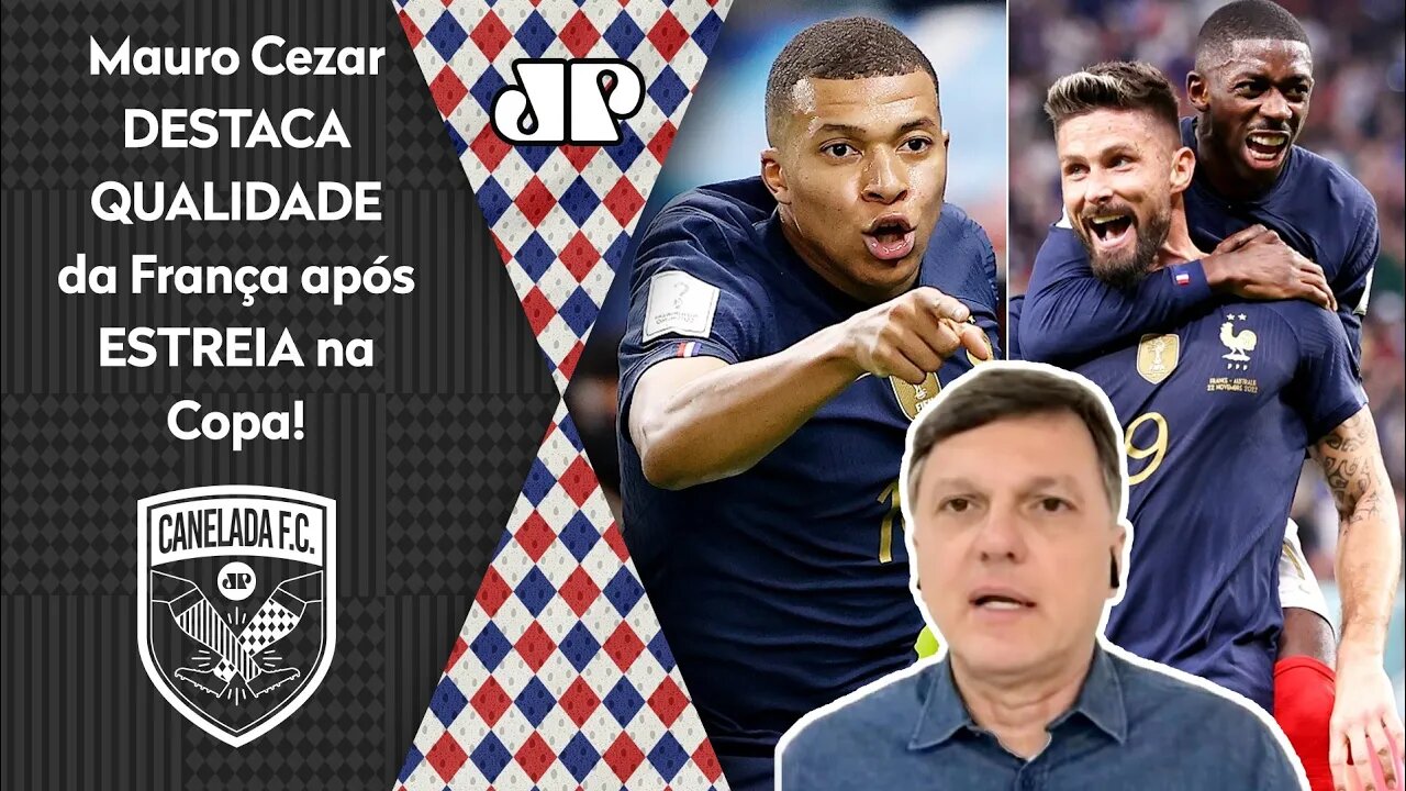 "A França tem MUITO JOGADOR BOM e MOSTROU hoje que..." Mauro Cezar FAZ ELOGIO após 4x1 na Austrália!