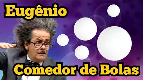 Escolinha do Professor Raimundo; Seu Eugênio, o comedor de bolas 😁