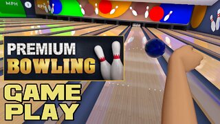 🎮👾🎳 Premium Bowling - Oculus Quest 2 Gameplay 😎👾🎮 Benjamillion🎳