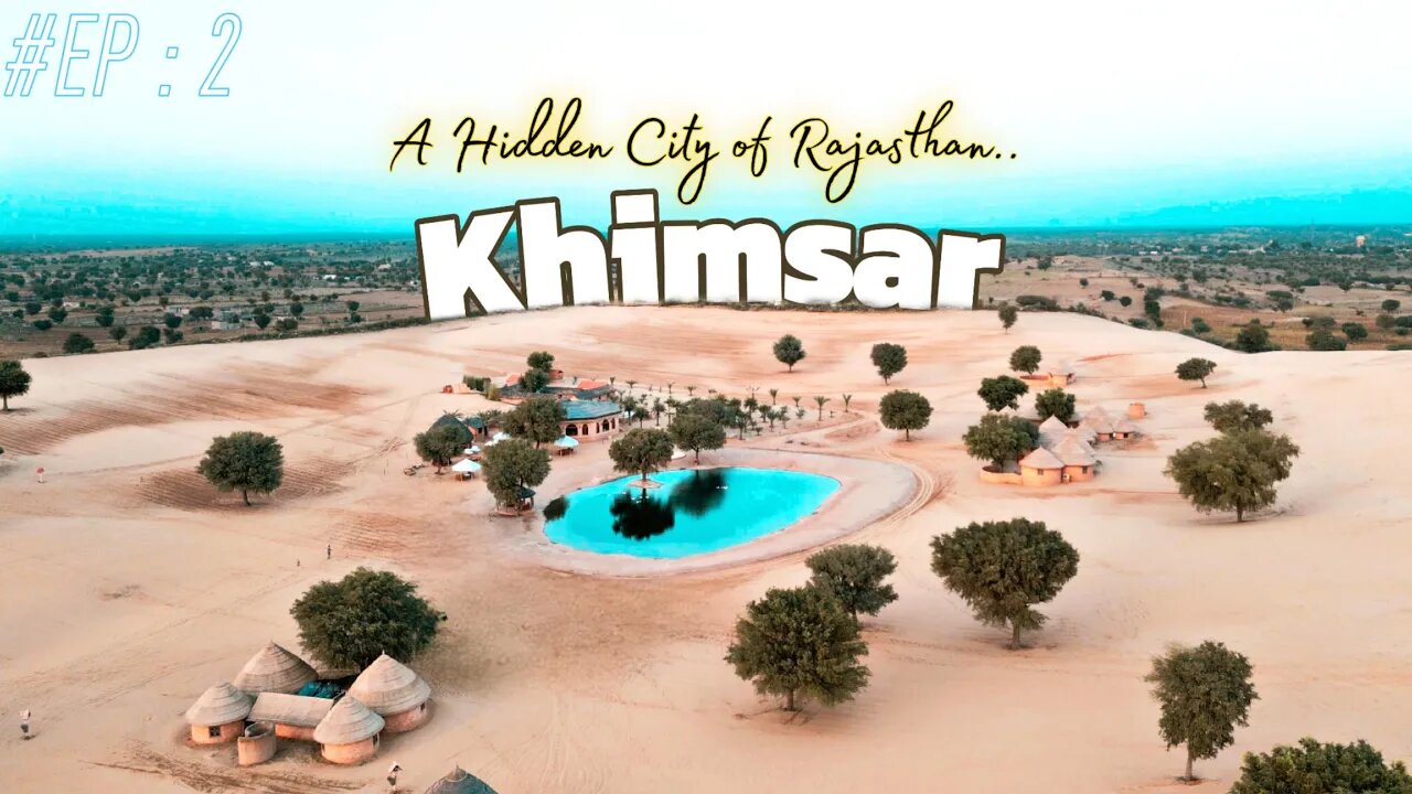 A Hidden City Of Rajasthan : Khimsar ⛺️ | Ansh On The Rocks