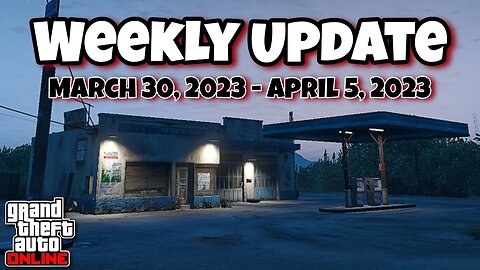 GTA Online - Weekly Update [March 30, 2023 - April 9, 2023]