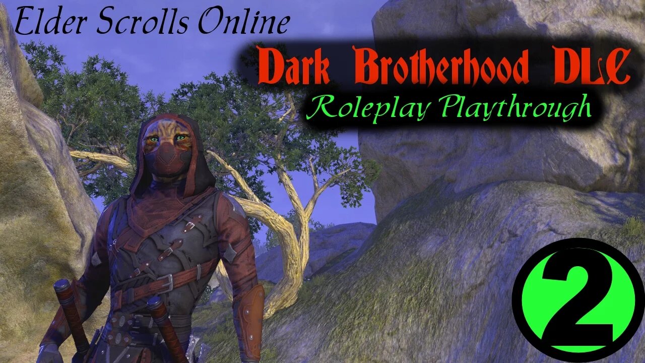 ESO Dark Brotherhood Roleplay part 2 [Elder Scrolls Online]