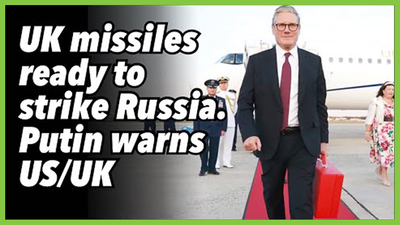 PREVOD SR-UK missiles ready to strike Russia. Putin warns US-UK