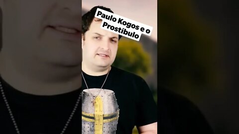 Paulo Kogos entra para o Prostíbulo