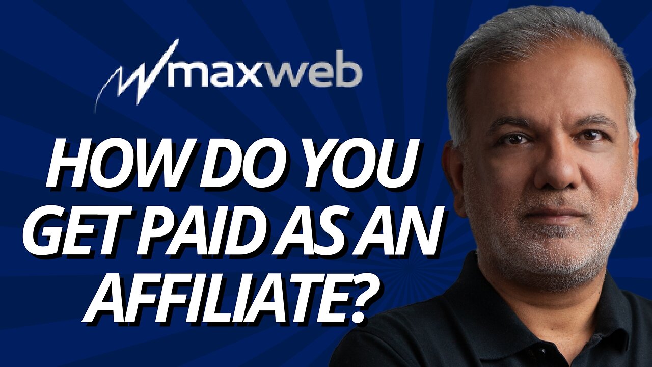 Affiliate Marketing Tips For Beginners - How Do You Get Paid By MaxWeb As An Affiliate?