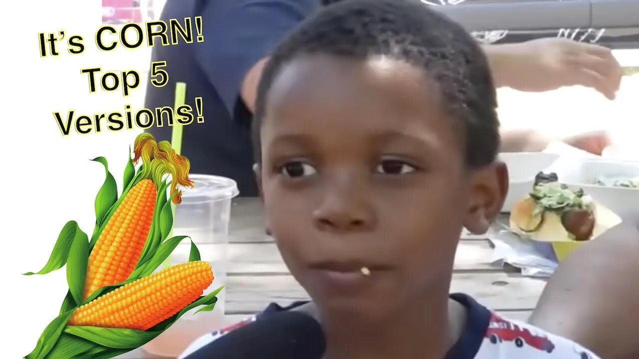 IT'S CORN song featuring Tariq & Recess Therapy! Top 5 renditions