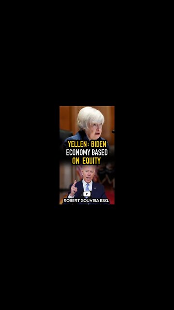 Yellen: Biden's Economy Based on EQUITY #shorts